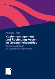 Cover von Kostenmanagement und Rechnungswesen im Gesundheitsbetrieb
