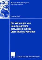 Cover von Die Wirkungen von Bonusprogrammnetzwerken auf das Cross-Buying-Verhalten