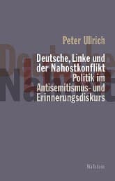 Cover von Deutsche, Linke und der Nahostkonflikt