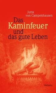 Cover von Das Kaminfeuer und das gute Leben