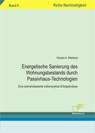 Cover von Energetischen Sanierung des Wohnungsbestands durch Passivhaus-Technologien