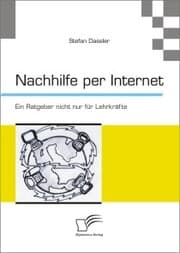 Cover von Nachhilfe per Internet: Ein Ratgeber nicht nur für Lehrkräfte
