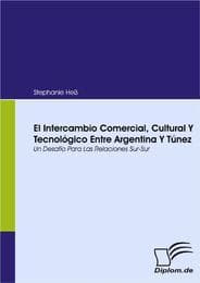 Cover von El Intercambio Comercial, Cultural Y Tecnológico Entre Argentina Y Túnez