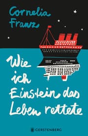 Cover von Wie ich Einstein das Leben rettete
