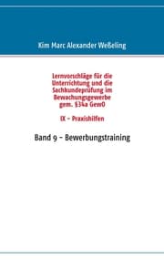 Cover von Lernvorschläge für die Sachkundeprüfung im Bewachungsgewerbe gem. §34a GewO IX - Praxishilfen
