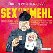 Cover von Sex ist wie Mehl