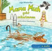 Cover von Mama Muh geht schwimmen und andere Geschichten
