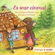 Cover von Es war einmal ...Die schönsten Märchen und Klassiker für Kinder
