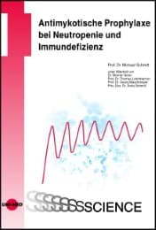 Cover von Antimykotische Prophylaxe bei Neutropenie und Immundefizienz