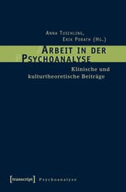 Cover von Arbeit in der Psychoanalyse