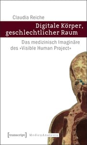 Cover von Digitale Körper, geschlechtlicher Raum