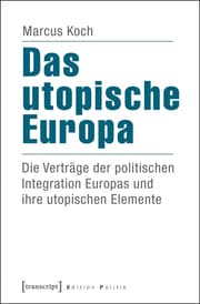 Cover von Das utopische Europa