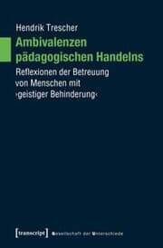 Cover von Ambivalenzen pädagogischen Handelns