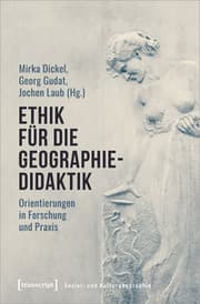 Cover von Ethik für die Geographiedidaktik