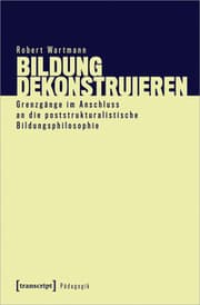 Cover von Bildung dekonstruieren