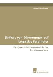 Cover von Einfluss von Stimmungen auf kognitive Parameter