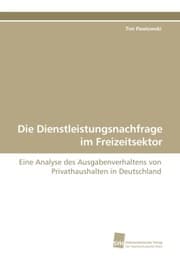 Cover von Die Dienstleistungsnachfrage im Freizeitsektor