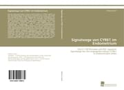 Cover von Signalwege von CYR61 im Endometrium