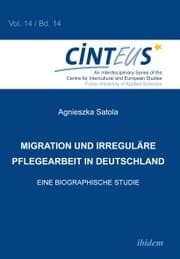 Cover von Migration und irreguläre Pflegearbeit in Deutschland