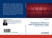 Cover von Shakespeares influence in some of Harold Pinters plays