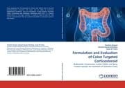 Cover von Formulation and Evaluation of Colon Targeted Corticosteroid
