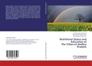 Cover von Nutritional Status and Education of The Tribes of Andhra Pradesh