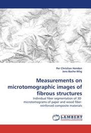 Cover von Measurements on microtomographic images of fibrous structures