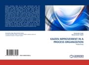 Cover von KAIZEN IMPROVEMENT IN A PROCESS ORGANIZATION