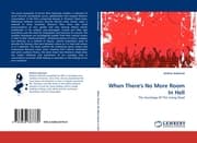 Cover von When There''s No More Room In Hell