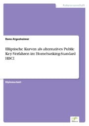 Cover von Elliptische Kurven als alternatives Public Key-Verfahren im Homebanking-Standard HBCI