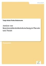Cover von Ansätze zur Kundenzufriedenheitsforschung in Theorie und Praxis