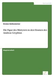 Cover von Die Figur des Märtyrers in den Dramen des Andreas Gryphius