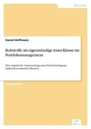 Cover von Rohstoffe als eigenständige Asset-Klasse im Portfoliomanagement
