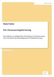 Cover von Die Finanzierungsberatung