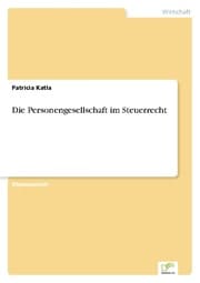 Cover von Die Personengesellschaft im Steuerrecht