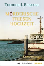 Cover von Mörderische Friesenhochzeit