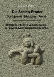 Cover von Die Seelen-Errater - Dostojewski, Nietzsche, Freud