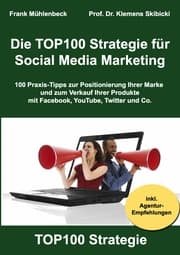 Cover von Die TOP100 Strategie für Social Media Marketing