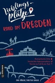 Cover von Lieblingsplätze rund um Dresden