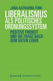 Cover von Liberalismus als politisches Ordnungssystem