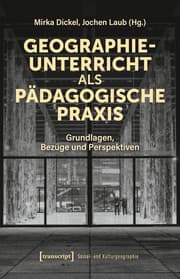 Cover von Geographieunterricht als pädagogische Praxis