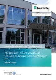 Cover von Rissdetektion mittels akustischer Emission an höchstfesten Stahldrähten