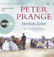 Cover von Herrliche Zeiten - Die Himmelsstürmer