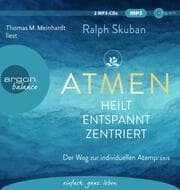 Cover von ATMEN - heilt, entspannt, zentriert