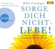 Cover von Sorge dich nicht - lebe!