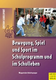Cover von Bewegung, Spiel und Sport im Schulprogramm und im Schulleben