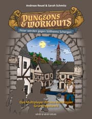 Cover von Dungeons & Workouts: Fitter werden gegen Stillheims Schergen