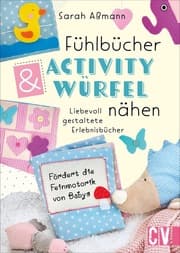 Cover von Fühlbücher & Activity-Würfel nähen