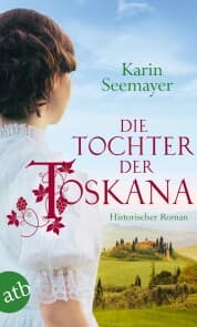 Cover von Die Tochter der Toskana