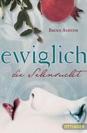 Cover von Ewiglich die Sehnsucht